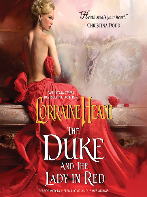 Title details for The Duke and the Lady in Red by Lorraine Heath - Available